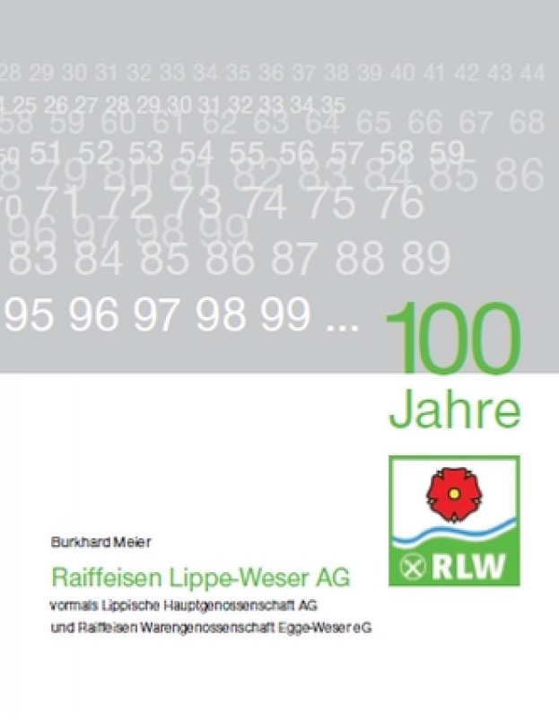 100 Jahre Raiffeisen Lippe-Weser AG